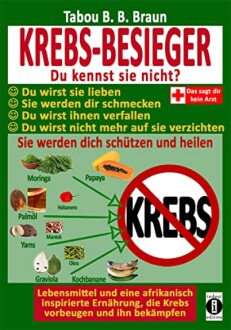 Buchcover von 'Krebs-Besieger' mit Lebensmitteln und Gesundheitsinformationen.